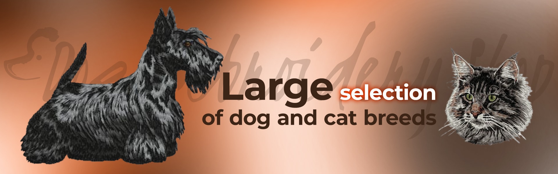 Large selection of dog and cat breeds